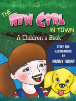The New Girl In Town, A Children's Book.
