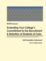 Evaluating Your College's Commitment to the Recruitment & Retention of Students of color: Self-Evaluation Instrument
