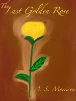 The Last Golden Rose