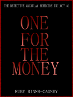 One For The Money: The Detective Macaulay Homicide Trilogy #1
