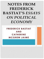 Notes from Frederick Bastiat’s Essays on Political Economy