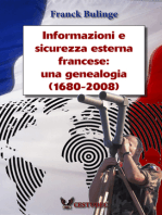 Informazioni e sicurezza esterna francese: una genealogica (1680-2008).