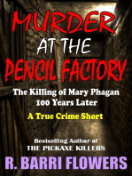Murder at the Pencil Factory