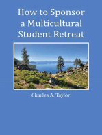 How to Sponsor a Multicultural Student Retreat