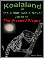 Koalaland or The Great Koala Novel, Volume V