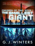 The Smallest Giant: Children of Time 1