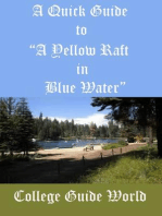 A Quick Guide to “A Yellow Raft in Blue Water”