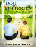 Dog and Butterfly: Letters Home