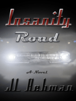Insanity Road