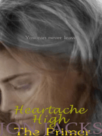 Heartache High: The Primer