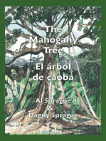 The Mahogany Tree * El árbol de caoba