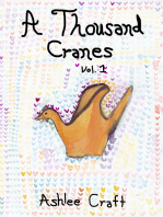 A Thousand Cranes, Volume 1