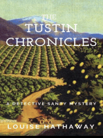 The Tustin Chronicles: A Detective Santy Mystery