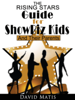 The Rising Stars Guide For Show Biz Kids And Their Parents