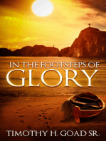 In The Footsteps Of Glory
