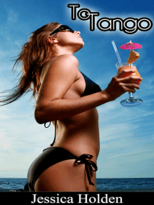 To Tango (Short Interracial Group Sex Erotica) by Jessica Holden ...