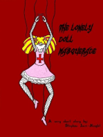 The Lonely Doll Masquerade