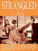 Strangled by Silk