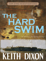 The Hard Swim