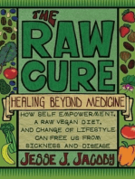 The Raw Cure: Healing Beyond Medicine