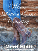 When Love's Gone Country (Sequel two of the Embracing Love Trilogy)