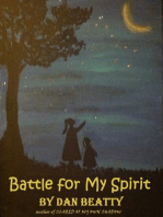 Battle for My Spirit