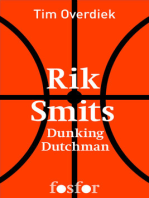Rik Smits: Dunking Dutchman