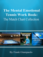 The Mental Emotional Tennis Work Book: The Match Chart Collection
