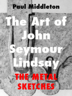 The Art of John Seymour Lindsay: The Metal sketches