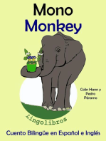 Cuento Bilingüe en Español e Inglés: Mono - Monkey. Colección Aprender Inglés.: Aprender Inglés para niños, #3
