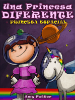 La Princesa Diferente - Princesa Espacial (Libro infantil ilustrado)