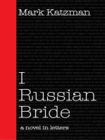 I Russian Bride