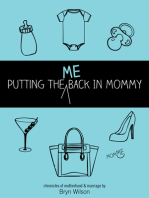 Putting the Me Back in Mommy