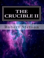 The Crucible II