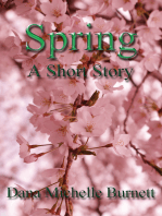 Spring, A Short Story