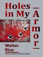 Holes in My Armor