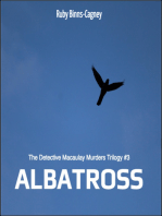 Albatross The Detective Macaulay Homicide Trilogy #3