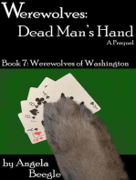 Werewolves: Dead Man's Hand: Werewolves of Washington, #7