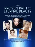 The Proven Path to Eternal Beauty: Ideal for People with Seemingly Permanent Skin Blemishes
