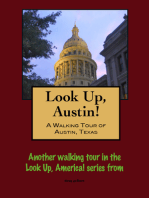 Look Up, Austin! A Walking Tour of Austin, Texas