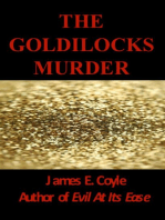 The Goldilocks Murder