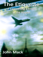 The Etiquette of Farewelling a Friend at the Airport