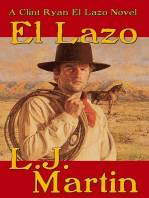 El Lazo: The Clint Ryan Series