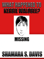 What Happened To Kerbie Walobee?