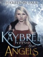 Kaybree Versus the Angels