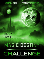 Magic Destiny, Book Two