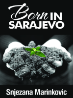 Born in Sarajevo