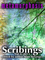 Scribings, Vol 3: Metamorphosis