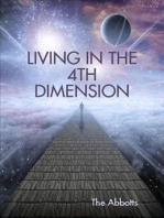 Living in the 4th Dimension