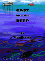 Cast Into The Deep